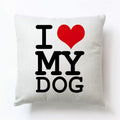 I Love My Dog cushion cover for dog lover home décor